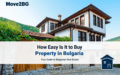 How Easy Is It to Buy Property in Bulgaria with Move2BG?